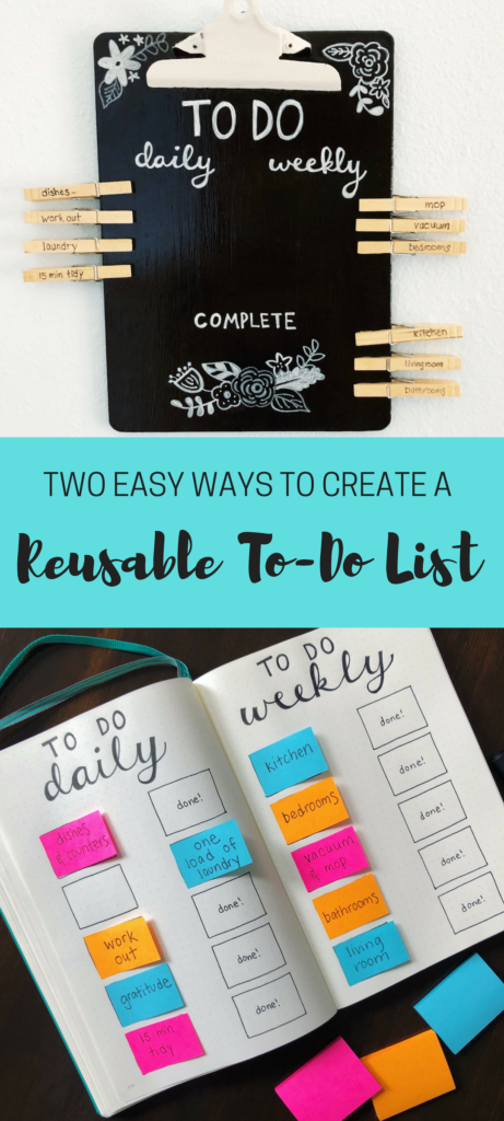 Make a reusable to-do list using a clipboard and clothespins or sticky notes in your bullet journal. An easy DIY to help you create a cleaning schedule or for remembering daily tasks. 
