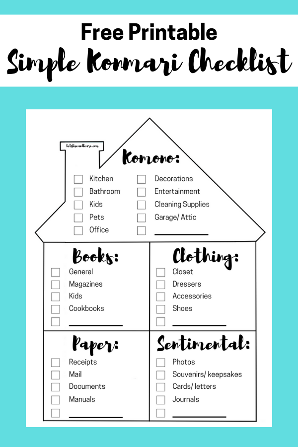 A free printable checklist for Marie Kondo's Konmari method of tidying up. This simple Konmari Checklist will help you feel less overwhelmed as you tidy up and organize your home. I hope this free printable sparks joy for you! #konmari #mariekondo #freeprintable #konmarichecklist #konmariprintable