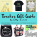 Gift ideas for teachers- perfect for end of the year gifts, teacher appreciation gifts or holidays! Most are available on Amazon for those last minute end of the year teacher gifts!