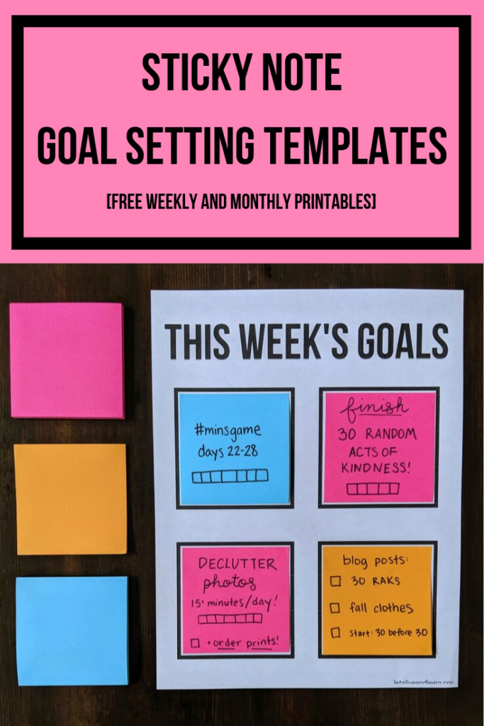 Free post it note goal setting template. A printable for weekly and monthly goals that you can use over and over again by replacing the sticky notes each month or week! #monthlygoals #weeklygoals #goalsettingprintable #goalsettingworksheet #stickynotes #postitnotes