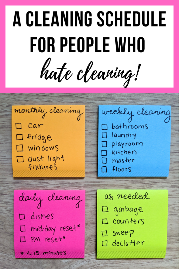 A simple cleaning schedule for people who hate cleaning (like me!). A flexible cleaning routine that is perfect for stay at home moms, working moms or anyone who doesn't want to spend hours cleaning! #cleaningschedule #workingmom #stayathomemom #flexible #easy #simple